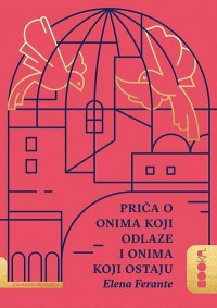 PRIČA O ONIMA KOJI ODLAZE I ONIMA KOJI OSTAJU