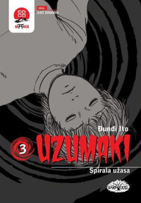 UZUMAKI Spirala užasa 3