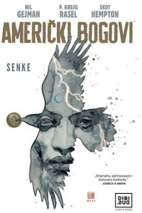 AMERIČKI BOGOVI, SENKE