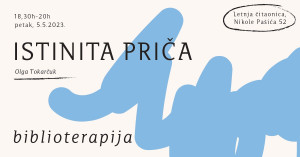 Biblioterapija: "Istinita priča", Olga Tokarčuk